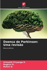 Doença de Parkinson: Uma revisão