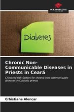 Chronic Non-Communicable Diseases in Priests in Ceará
