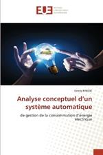 Analyse conceptuel d'un système automatique