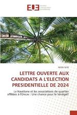 Lettre Ouverte Aux Candidats a l'Election Presidentielle de 2024