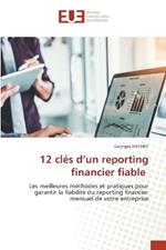 12 cl?s d'un reporting financier fiable
