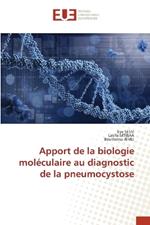 Apport de la biologie mol?culaire au diagnostic de la pneumocystose