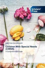 Children With Special Needs (CWSN)