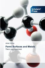 Fermi Surfaces and Metals