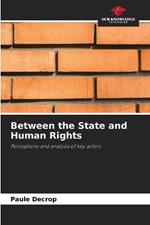 Between the State and Human Rights