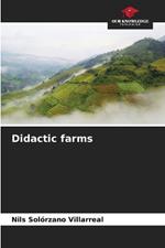 Didactic farms