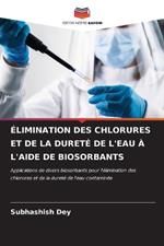 Élimination Des Chlorures Et de la Dureté de l'Eau À l'Aide de Biosorbants