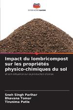 Impact du lombricompost sur les propri?t?s physico-chimiques du sol
