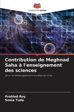 Contribution de Meghnad Saha ? l'enseignement des sciences