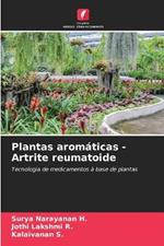 Plantas arom?ticas -Artrite reumatoide