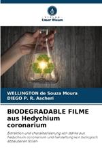 BIODEGRADABLE FILME aus Hedychium coronarium