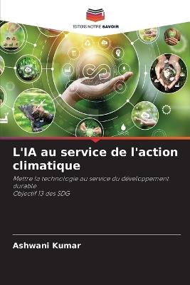 L'IA au service de l'action climatique - Ashwani Kumar - cover