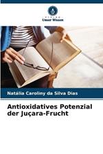 Antioxidatives Potenzial der Ju?ara-Frucht