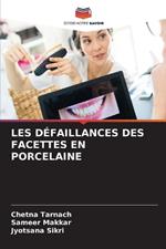 Les D?faillances Des Facettes En Porcelaine