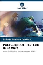 POLYCLINIQUE PASTEUR in Bamako