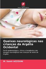 Queixas neurol?gicas nas crian?as da Arg?lia Ocidental