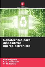 Nanoferrites para dispositivos microelectr?nicos