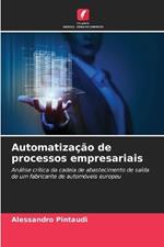 Automatiza??o de processos empresariais