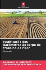 Justifica??o dos par?metros do corpo de trabalho do r?per