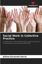 Social Work in Collective Practice