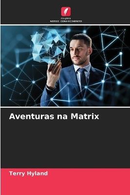 Aventuras na Matrix - Terry Hyland - cover
