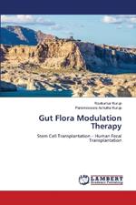 Gut Flora Modulation Therapy