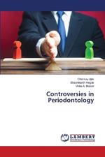 Controversies in Periodontology