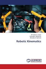 Robotic Kinematics