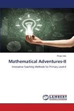 Mathematical Adventures-II