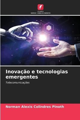 Inova??o e tecnologias emergentes - Norman Alexis Colindres Pinoth - cover