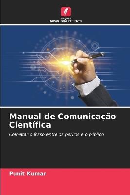 Manual de Comunica??o Cient?fica - Punit Kumar - cover