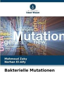 Bakterielle Mutationen - Mahmoud Zaky,Norhan El-Alfy - cover
