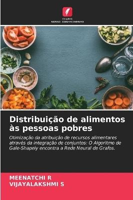 Distribui??o de alimentos ?s pessoas pobres - Meenatchi R,Vijayalakshmi S - cover