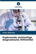Erg?nzende stuhlseitige diagnostische Hilfsmittel