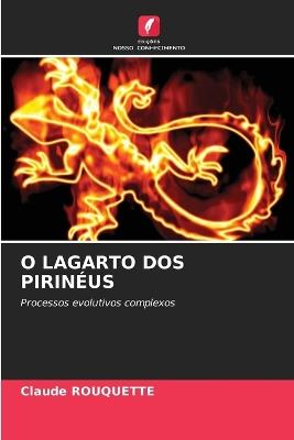 O Lagarto DOS Pirin?us - Claude Rouquette - cover