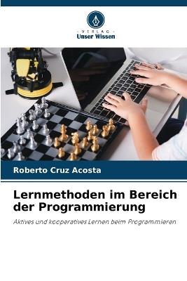 Lernmethoden im Bereich der Programmierung - Roberto Cruz Acosta - cover