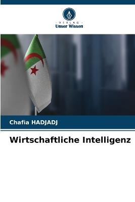 Wirtschaftliche Intelligenz - Chafia Hadjadj - cover