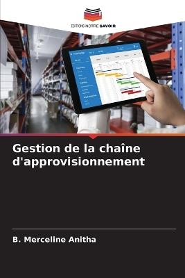 Gestion de la cha?ne d'approvisionnement - B Merceline Anitha - cover