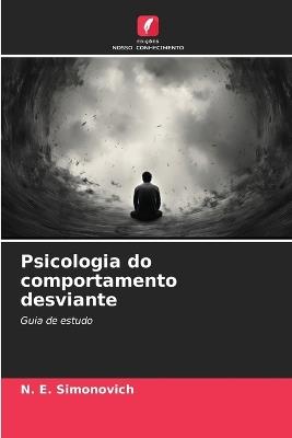 Psicologia do comportamento desviante - N E Simonovich - cover