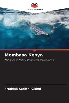 Mombasa Kenya - Fredrick Kariithi Githui - cover