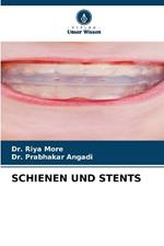 Schienen Und Stents