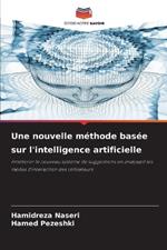 Une nouvelle m?thode bas?e sur l'intelligence artificielle