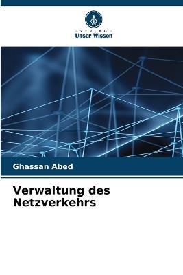 Verwaltung des Netzverkehrs - Ghassan Abed - cover