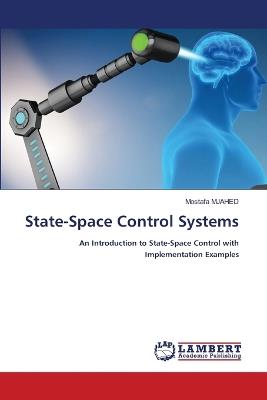 State-Space Control Systems - Mostafa Mjahed - cover