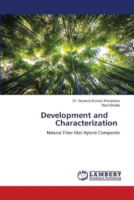 Development and Characterization - Arunesh Kumar Srivastava,Ravi Shukla - cover