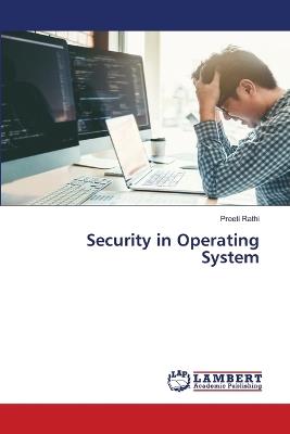 Security in Operating System - Preeti Rathi - cover
