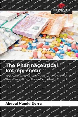 The Pharmaceutical Entrepreneur - Abdoul Hamid Derra - cover