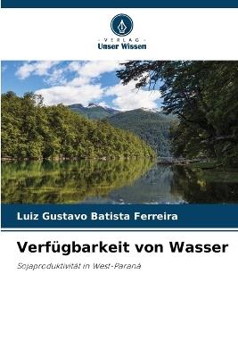 Verfügbarkeit von Wasser - Luiz Gustavo Batista Ferreira - cover