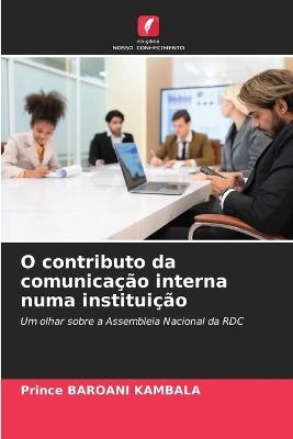 O contributo da comunicação interna numa instituição - Prince Baroani Kambala - cover