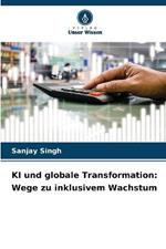 KI und globale Transformation: Wege zu inklusivem Wachstum
